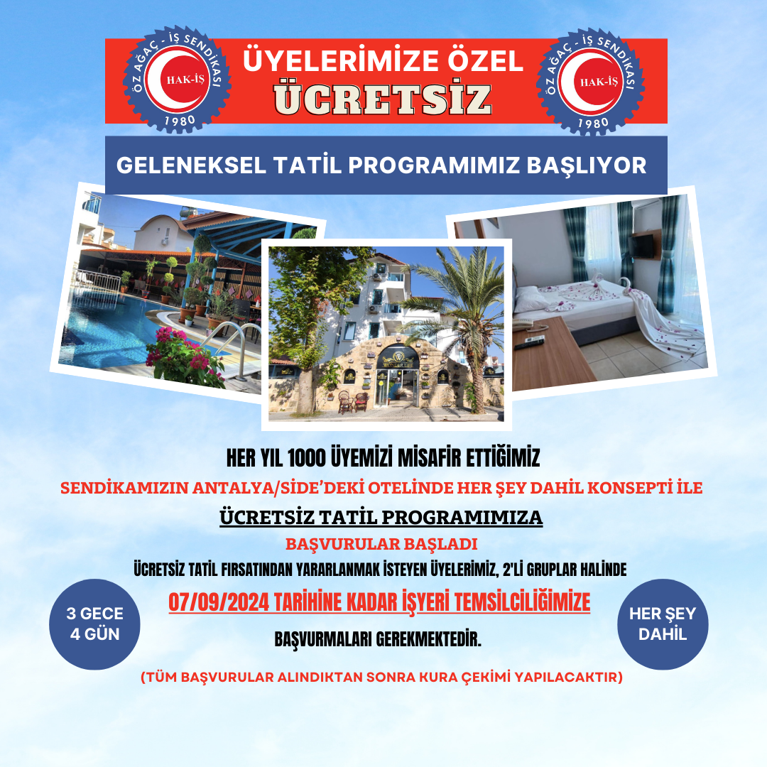 ÜYELERİMİZE ÖZEL ÜCRETSİZ TATİL BAŞVURULARI BAŞLADI